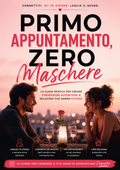 Primo appuntamento, zero maschere